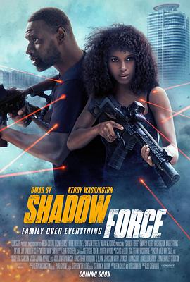 吃瓜天堂91《幽冥部队 Shadow Force》免费在线观看