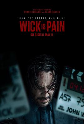 吃瓜平台《疾速剧痛 Wick Is Pain》免费在线观看